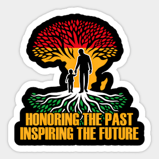 Honoring The Past Father Dad Son Black History Month Sticker